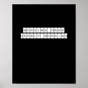 Nauwelijks werkend - werkende vibes poster