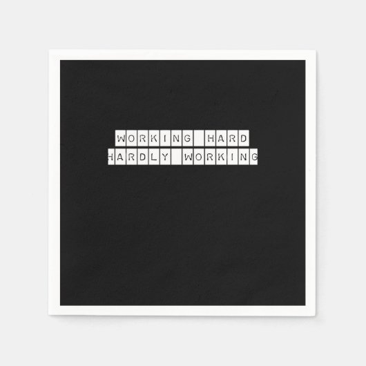 Nauwelijks werkend - werkende vibes servet (Voorkant)