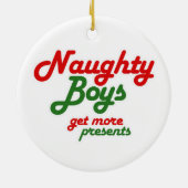 NAUWHTY BOYS KRIJGEN MEER CADEAUS -.png Keramisch Ornament (Achterkant)