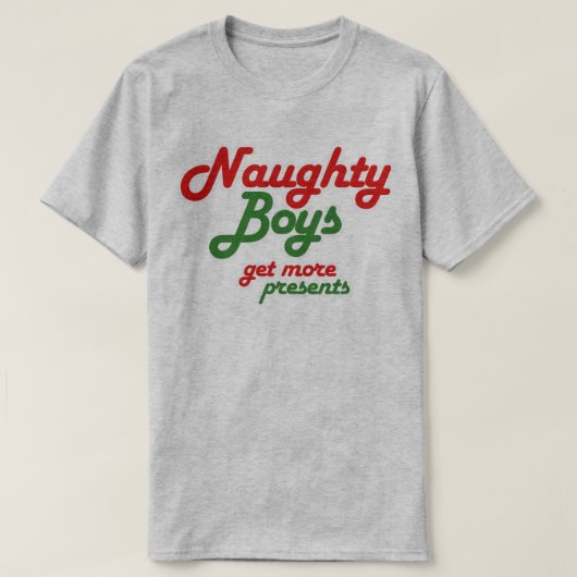 NAUWHTY BOYS KRIJGEN MEER CADEAUS T-SHIRT (Design voorkant)