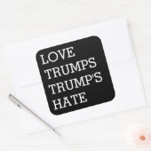 Nauwkeurig, liefde Trumps hebben Vierkante Sticker (Envelop)