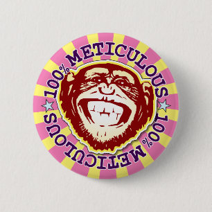 Nauwkeurige 100% Funny Monkey Badge Ronde Button 5,7 Cm