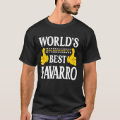 Navarro Achternaam Team Familie Achternaam World's T-shirt (Voorkant)