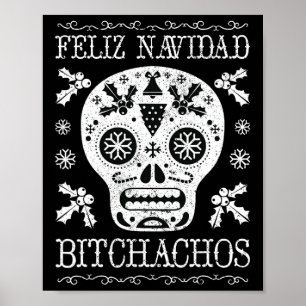 Navidad Bitchachos Grappige Kerstmis Schedel Meme Poster