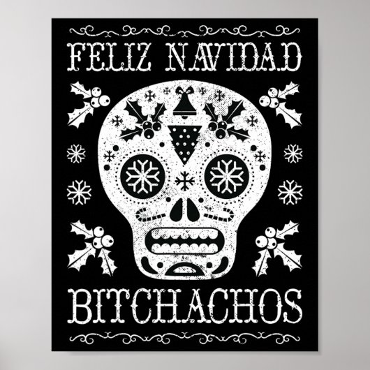 Navidad Bitchachos Grappige Kerstmis Schedel Meme  Poster (Voorkant)