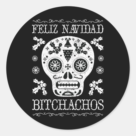 Navidad Bitchachos Grappige Kerstmis Schedel Meme  Ronde Sticker (Voorkant)