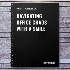 Navigating Office Chaos Funny Quote Notitieboek