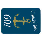 Navy and Gold Anchor Cruisin in 60 verjaardag Magneet (Horizontaal)