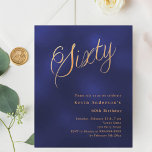 Navy blauw goud script 60e verjaardag uitnodiging<br><div class="desc">Een moderne,  stijlvolle uitnodiging voor een 60e verjaardagsfeest. Een marineblauwe,  ongelijke gekleurde achtergrond en het woord Sixty geschreven met elegante grote scriptletters in faux gold. Personaliseer en voeg een naam en partijgegevens toe. 1 vel = 1 uitnodiging bedrukt rand tot rand.</div>