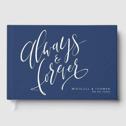 Navy Blue Altijd en altijd Script Weddenschap Gastenboek (Voorkant)