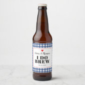 Navy Blue and White Gingham I Do Brew Wedding Bier Etiket (Voorkant)