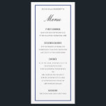 Navy Blue Border Elegante Wedding Menu Kaart<br><div class="desc">Elegant huwelijksmenu,  platte kaart met bewerkbare titel en tekst. De marineblauwe rand is bewerkbaar in kleur en dikte van een computer.</div>