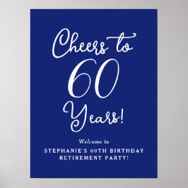Navy Blue Cheers naar 60 jaar pensioen Welkom Poster