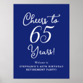 Navy Blue Cheers naar 65 jaar pensioen Welkom Poster (Voorkant)