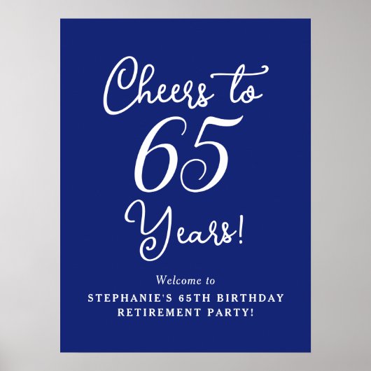 Navy Blue Cheers naar 65 jaar pensioen Welkom Poster (Voorkant)