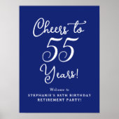 Navy Blue Cheers tot 55 jaar pensioen Welkom Poster (Voorkant)