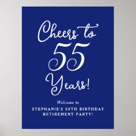 Navy Blue Cheers tot 55 jaar pensioen Welkom Poster