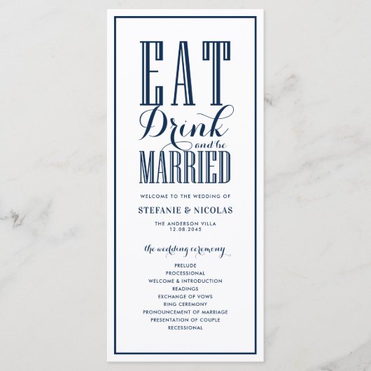 Navy Blue Eet, Drink en Wees Getrouwd Trouwen Programmakaart (Voorkant)