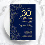 Navy Blue Gold Floral 30th Birthday Party Kaart<br><div class="desc">Navy Blue Gold Floral 30th Birthday Party Invitation. Minimalistisch modern design met botanische contouren, faux Gold folie en typografie scriptlettertype. Eenvoudige trendy nodigt een perfecte kaart uit voor een stijlvolle feestdag in het vrouw. Kan op elke leeftijd worden aangepast. Uitnodigingen op Zazzle afdrukken of sjabloon voor digitaal afdrukken direct downloaden....</div>