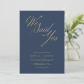 Navy Blue Golden Script We zeiden ja budget bruilo Kaart (Staand voorkant)