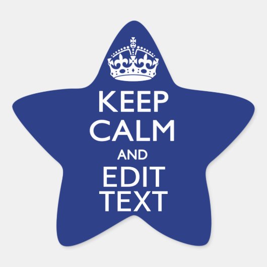 Navy Blue houdt kalm en heeft Jouw tekst Ster Sticker (Voorkant)