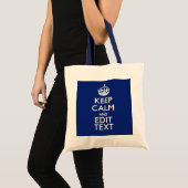 Navy Blue houdt kalm en heeft Jouw tekst Tote Bag (Voorkant (product))
