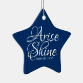 Navy Blue Inspirerend Arise en Shine Christelijk Keramisch Ornament (Rechts)