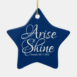 Navy Blue Inspirerend Arise en Shine Christelijk Keramisch Ornament