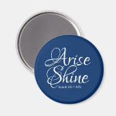 Navy Blue Inspirerend Arise en Shine Christelijk Magneet (Voorkant / Achterkant)