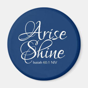 Navy Blue Inspirerend Arise en Shine Christelijk Magneet
