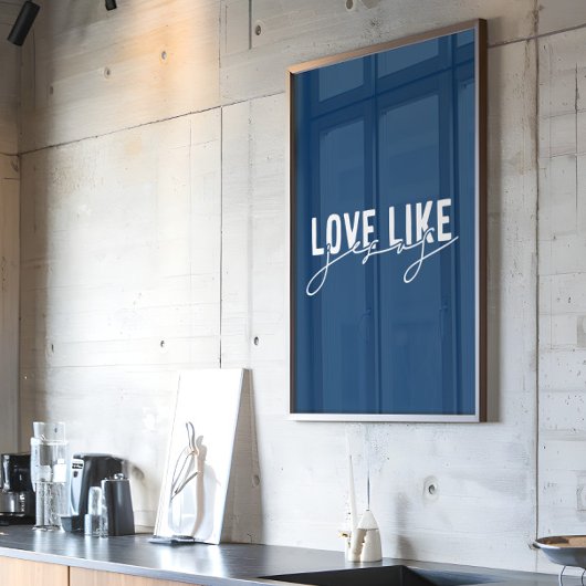 Navy Blue Love zoals Jesus Christelijk Poster