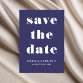 Navy Blue Modern Typography Wedding Save The Date