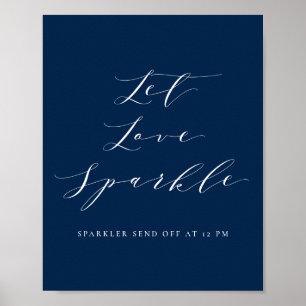 Navy Blue Script Let Love Sparkle Wedding Poster