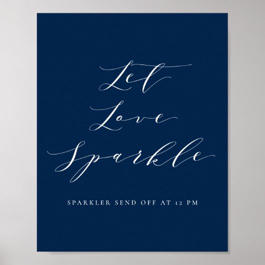 Navy Blue Script Let Love Sparkle Wedding Poster (Voorkant)