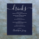 Navy Blue Signature Script Drinken Menu Sign Poster<br><div class="desc">Dit elegante script minimalistische navy blue drinken menubord is ideaal voor uw bruiloft. Ontworpen door Thisnotme©</div>