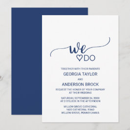 Navy Blue Simple Calligraphy "We do" Weddenschap Kaart
