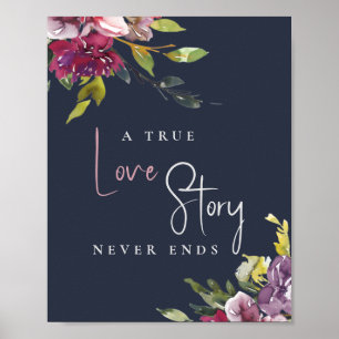 Navy Blush Burgundy Floral True Love Einds Poster