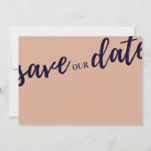 Navy en Blush Pink Modern Script slaan de datum op Save The Date (Achterkant)