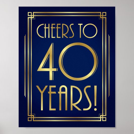 Navy Gold Art Deco CHEERS TOT 40 JAAR Sign Print (Voorkant)