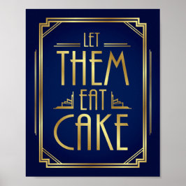 Navy Gold Art Deco LAAT ZE EAT CAKE Print