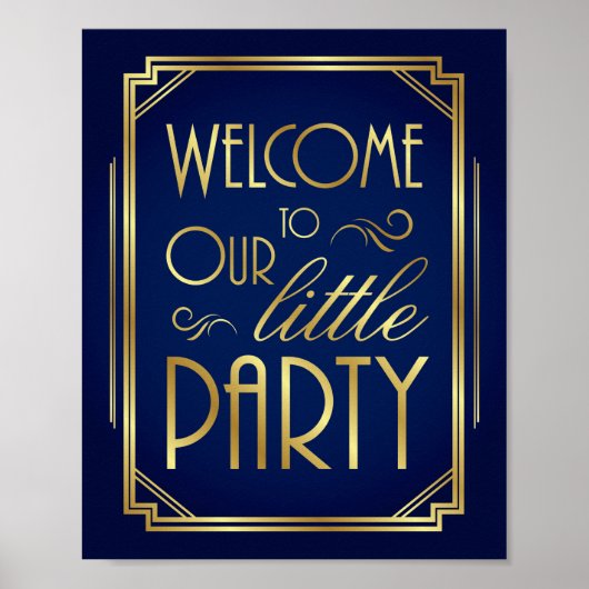 Navy Gold Art Deco WELKOM NAAR ONZE KLEINE PARTIJ Poster (Voorkant)
