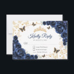 Navy Gold Floral Quinceanera Reply RSVP Kaartje<br><div class="desc">Navy gold floral Quinceanera RSVP reply card. Features,  script font,  gold butterflies,  watercolor roses and tiara. Perfect for an elegant princess style glam celebration. Personalize with your own details.</div>