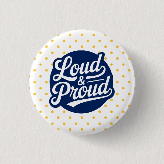 Navy & Goud Luid & Trots Cheer Moeder Ronde Button 3,2 Cm (Voorkant)