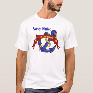 Navy Nuke ~ USS Carl Vinson T-shirt