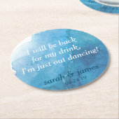 Navy Waterverf, neem mijn Drink niet... ik danst. Ronde Kartonnen Onderzetter (Gebogen)