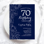 Navy White Floral 70th Birthday Party Kaart<br><div class="desc">Navy White Floral 70th Birthday Party Invitation. Minimalistisch modern ontwerp met botanische contouren en lettertype typografiescript. Eenvoudige trendy nodigt een perfecte kaart uit voor een stijlvolle feestdag in het vrouw. Kan op elke leeftijd worden aangepast. Uitnodigingen op Zazzle afdrukken of sjabloon voor digitaal afdrukken direct downloaden.</div>