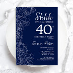 Navy White Surprise 40th Birthday Kaart<br><div class="desc">Navy White Surprise 40th Birthday Invitation. Het minimalistische moderne feministische ontwerp kenmerkt botanische accenten en typografische manuscriptdoopvont. Eenvoudige bloemige uitnodigingskaart perfect voor een stijlvol vrouw verrassingsfeest. Uitnodigingen op Zazzle afdrukken of sjabloon voor digitaal afdrukken direct downloaden.</div>