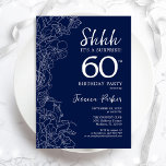 Navy White Surprise 60th Birthday Kaart<br><div class="desc">Navy White Surprise 60th Birthday Invitation. Het minimalistische moderne feministische ontwerp kenmerkt botanische accenten en typografische manuscriptdoopvont. Eenvoudige bloemige uitnodigingskaart perfect voor een stijlvol vrouw verrassingsfeest. Uitnodigingen op Zazzle afdrukken of sjabloon voor digitaal afdrukken direct downloaden.</div>