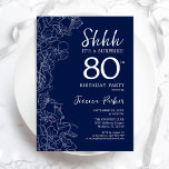 Navy White Surprise 80th Birthday Kaart<br><div class="desc">Navy White Surprise 80th Birthday Invitation. Het minimalistische moderne feministische ontwerp kenmerkt botanische accenten en typografische manuscriptdoopvont. Eenvoudige bloemige uitnodigingskaart perfect voor een stijlvol vrouw verrassingsfeest. Uitnodigingen op Zazzle afdrukken of sjabloon voor digitaal afdrukken direct downloaden.</div>