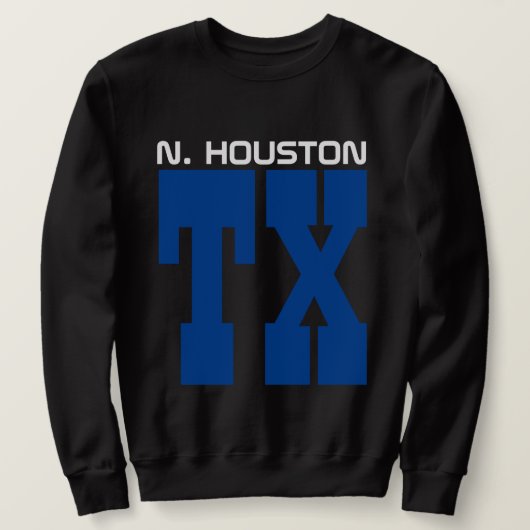 NawfSide Houston, Tx. Sweatshirt (Design voorkant)